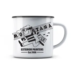 Montana Cans Enamel Mug " Exterior Painters"