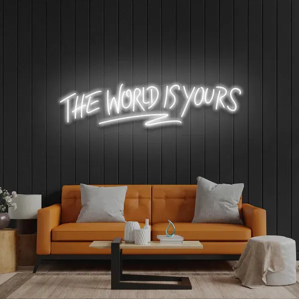 The World Is Yours Led Neon Sign Light - Upbeat Your Life